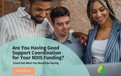 Are you having good Support Coordination for your NDIS funding? Check out what you should be having